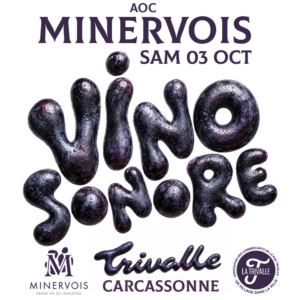 vino sonore Minervois la trivalle carcassonne